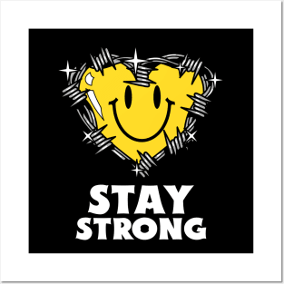 Stay Strong Heart Heartless Mood Posters and Art